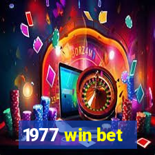 1977 win bet